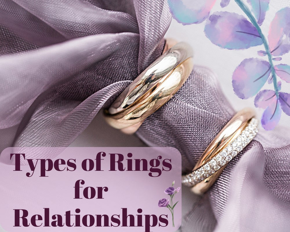 Types of Rings for Relationships Styles and Gestures Angel Alchemy